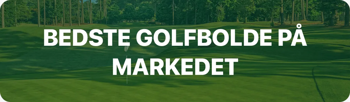 Bedste golfbolde på markedet