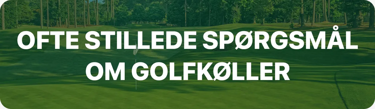 Ofte stillede spørgsmål om golfkøller